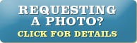 Requesting a Photo? Click for details
